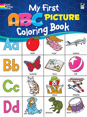 My First ABC Picture Coloring Book - Bunnell, Deb T, and Coloring Books, and ABC