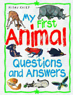 My First Animal Questions and Answers