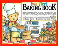 My First Baking Book: A Bialosky & Friends Book