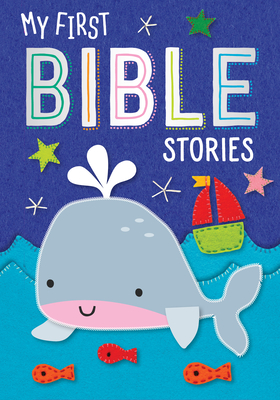 My First Bible Stories - Machell, Dawn (Illustrator)