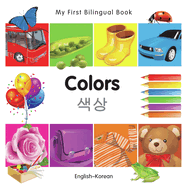 My First Bilingual Book-Colors (English-Korean)