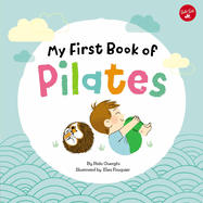 My First Book of Pilates: Pilates for Children