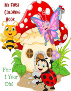 My First Coloring Book For 1 Year Old