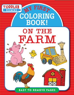 My First Coloring Book! on the Farm - Peter Pauper Press Inc (Creator)