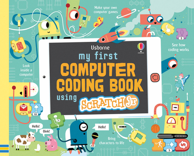 My First Computer Coding Book Using ScratchJr - Dickins, Rosie