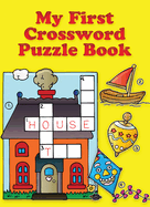 My First Crossword Puzzle Book