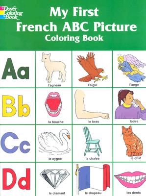 My First French ABC Coloring Book - Bunnell, Deb T