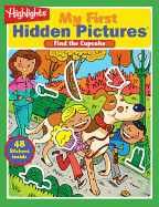 My First Hidden Pictures Volume 1: Find the Cupcake