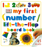 My First Lift the Flap Numbers Board Book