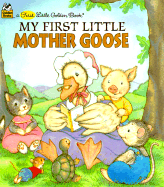 My First Little Mother Goose