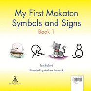 My First Makaton Symbols and Signs