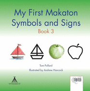 My First Makaton Symbols and Signs
