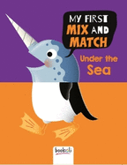 My First Mix and Match Under the Sea