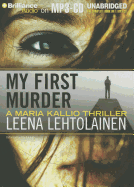 My First Murder