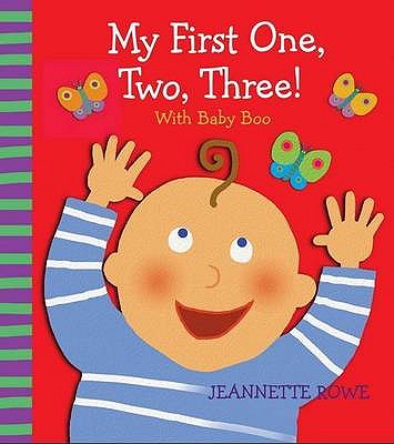 My First One, Two, Three! with Baby Boo Counting Book - Rowe, Jeannette