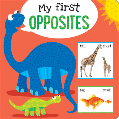 My First Opposites Board Book - Peter Pauper Press Inc (Creator)
