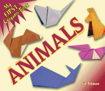 My First Origami Book -- Animals