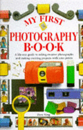 My First Photography Book - King, Dave