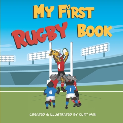 My First Rugby Book - Won, Kurt