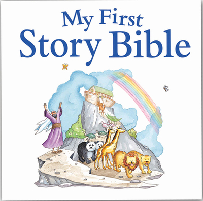 My First Story Bible - Dowley, Tim