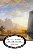 My First Summer in the Sierra