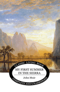 My First Summer in the Sierra