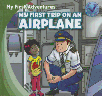 My First Trip on an Airplane
