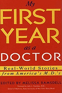 My First Year as a Doctor