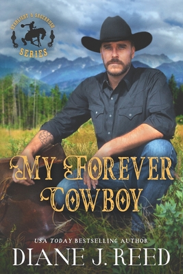 My Forever Cowboy - Reed, Diane J