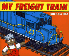 My Freight Train - Rex, Michael