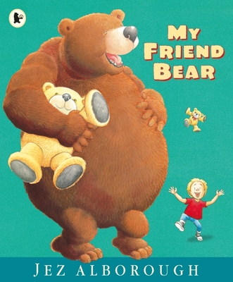 My Friend Bear - 