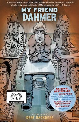 My Friend Dahmer - Backderf, Derf