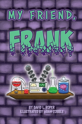 My Friend, Frank - Roper, David L
