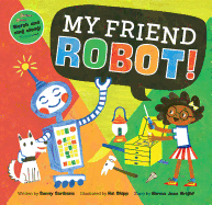 My Friend Robot!