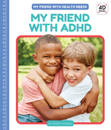 My Friend with ADHD