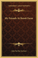 My Friends at Brook Farm