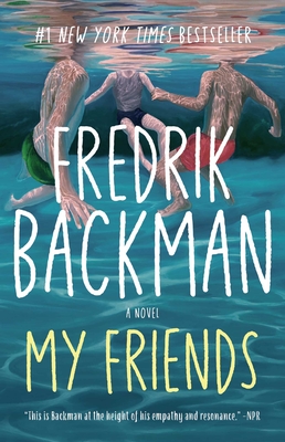 My Friends - Backman, Fredrik