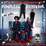 My Girl - Mindless Behavior