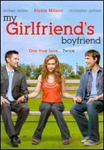 My Girlfriend's Boyfriend
