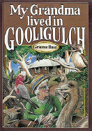 My Grandma Lived in Gooligulch