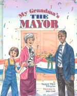 My Grandma's the Mayor