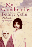 My Grandmother: A Memoir