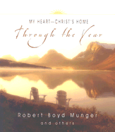 My Heart--Christ's Home Through the Year