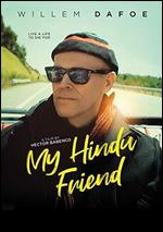 My Hindu Friend - Hector Babenco