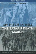 My Hitch in Hell: The Bataan Death March