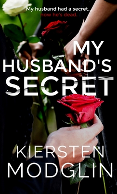 My Husband's Secret - Modglin, Kiersten