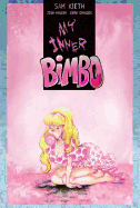 My Inner Bimbo