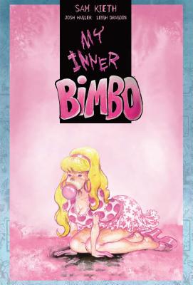 My Inner Bimbo - Kieth, Sam