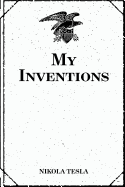 My Inventions