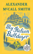 My Italian Bulldozer: A Paul Stuart Novel (1)